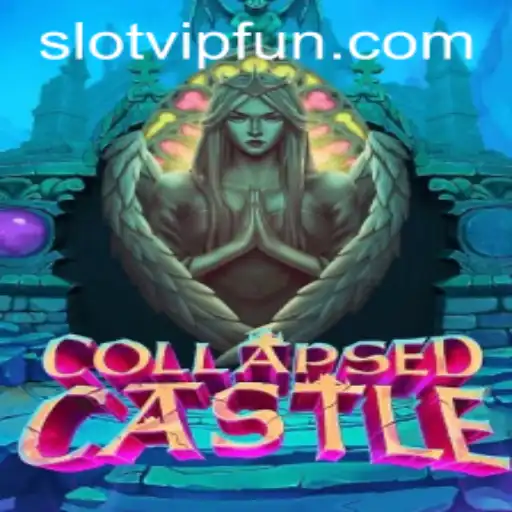Unveiling CollapsedCastle: A Deep Dive into Slotvip Gaming