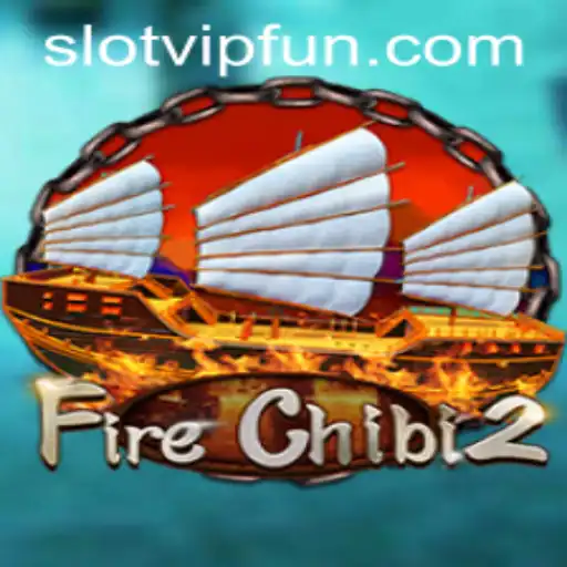 Exploring FireChibi2: An Immersive Adventure in the SlotVIP Universe