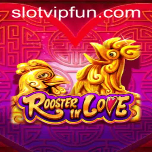 Discover the Exciting World of RoosterInLove: A Slot Game Adventure
