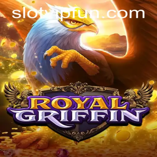 Discover the Thrilling World of RoyalGriffin SlotVIP